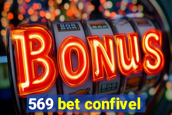 569 bet confivel