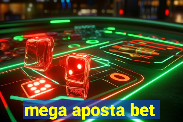 mega aposta bet