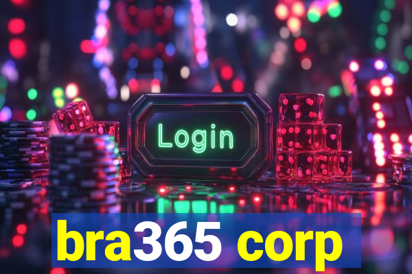 bra365 corp