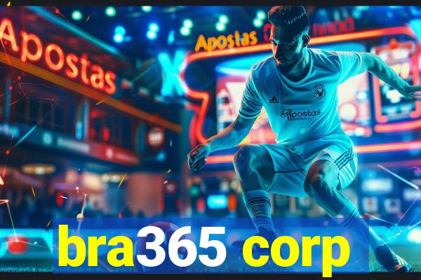 bra365 corp