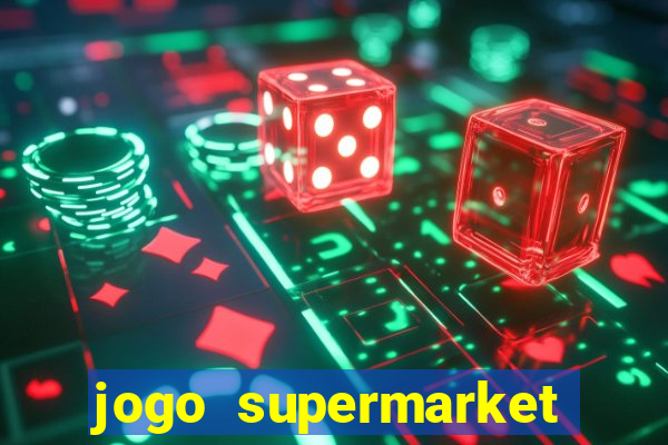 jogo supermarket spree demo