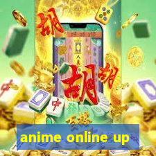 anime online up