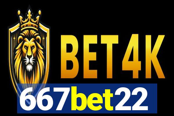 667bet22