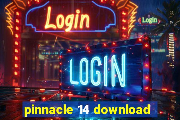 pinnacle 14 download