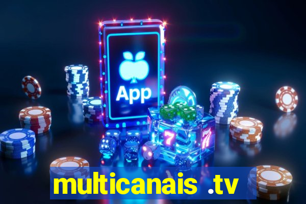 multicanais .tv