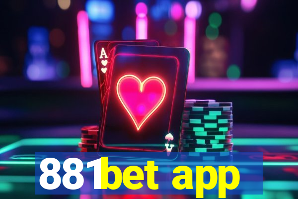 881bet app