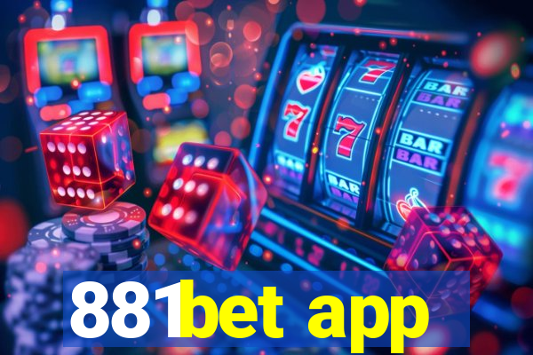 881bet app