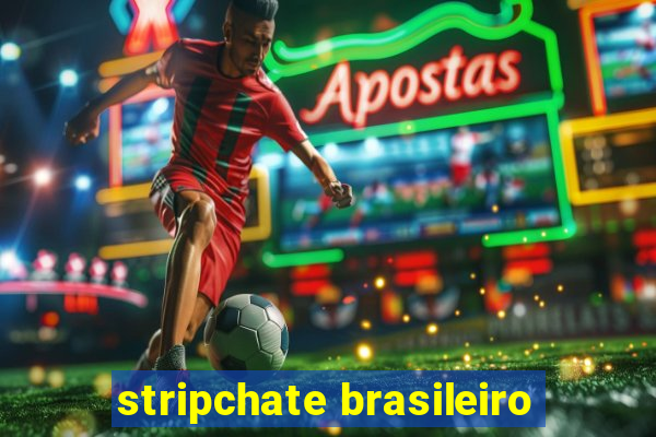 stripchate brasileiro