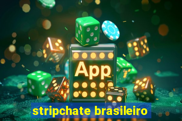 stripchate brasileiro