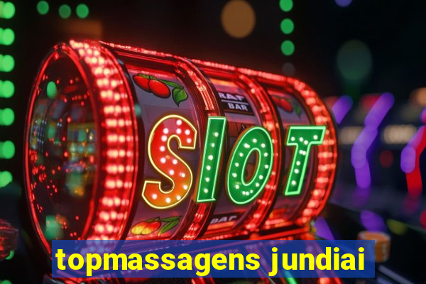 topmassagens jundiai