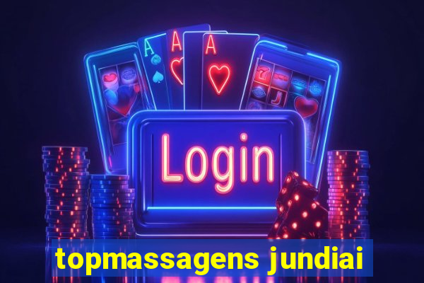 topmassagens jundiai