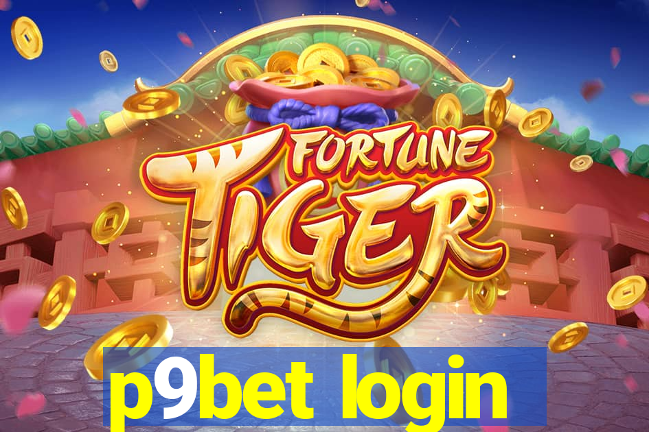 p9bet login