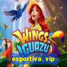 esportiva vip reclame aqui