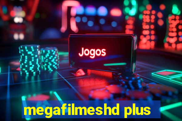 megafilmeshd plus