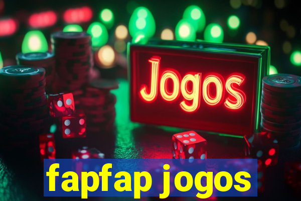 fapfap jogos