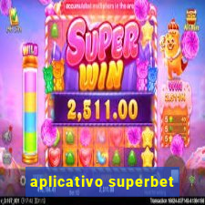 aplicativo superbet