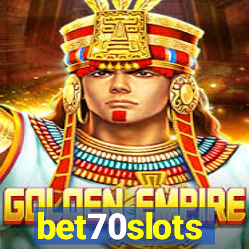 bet70slots