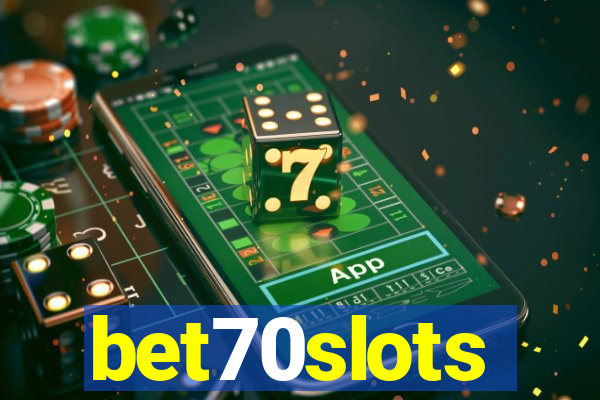 bet70slots