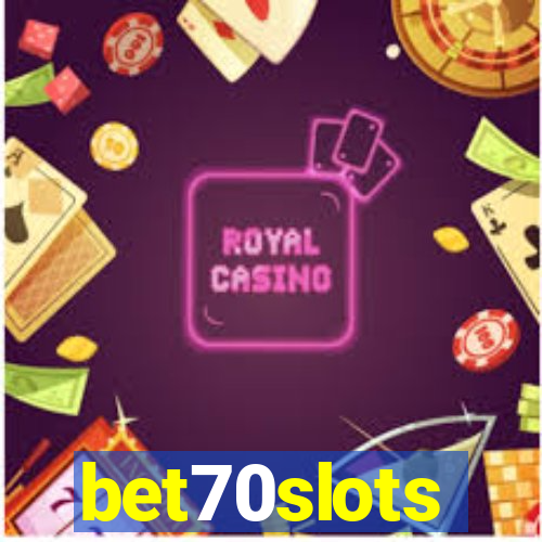 bet70slots