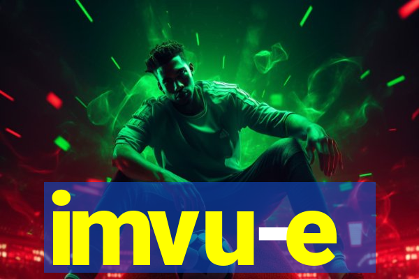 imvu-e