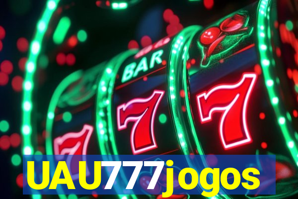 UAU777jogos