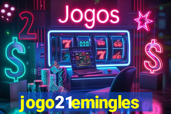 jogo21emingles