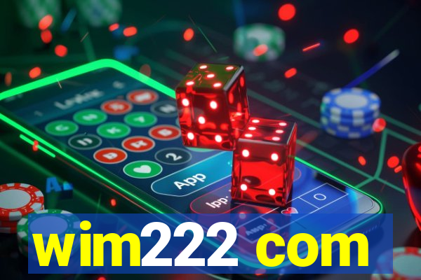 wim222 com