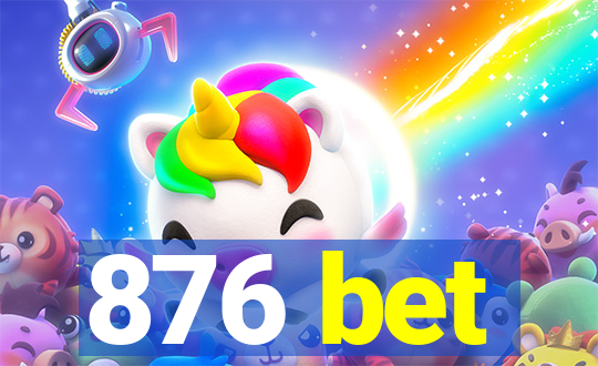 876 bet