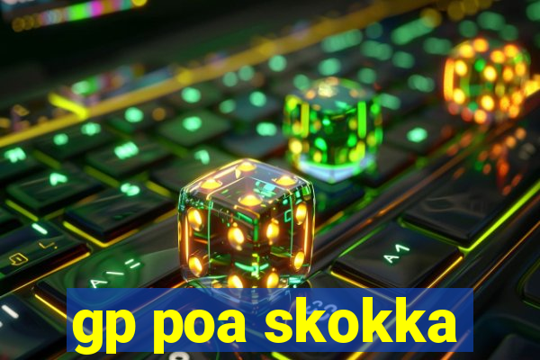 gp poa skokka