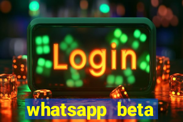 whatsapp beta 3.3.10 2024