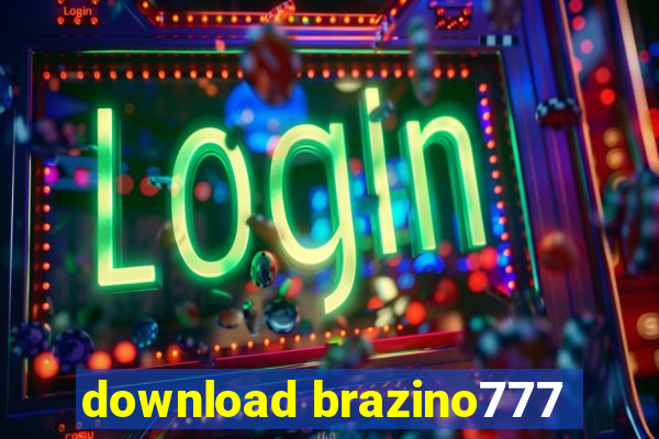 download brazino777