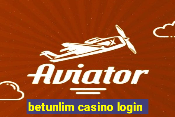 betunlim casino login