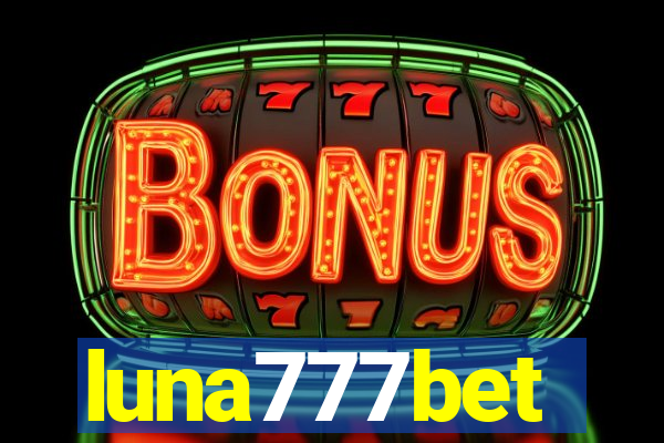 luna777bet