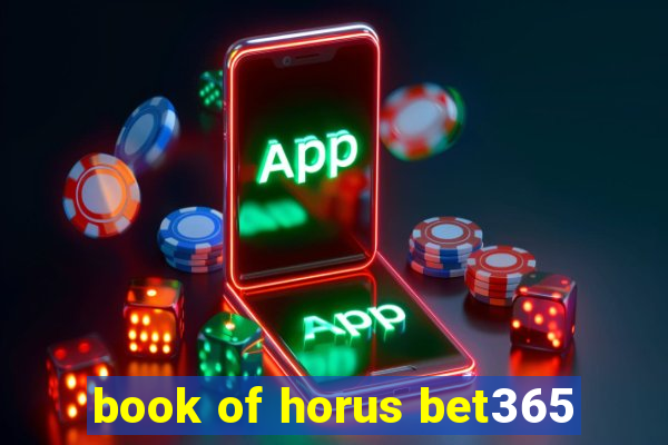 book of horus bet365