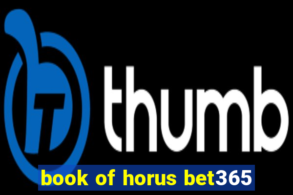 book of horus bet365