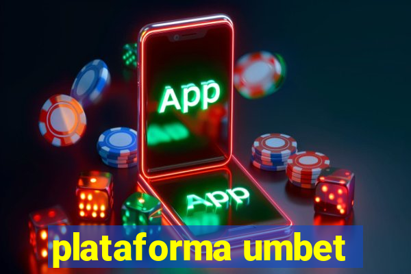 plataforma umbet