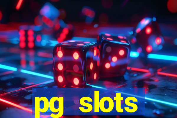 pg slots porcentagem agora