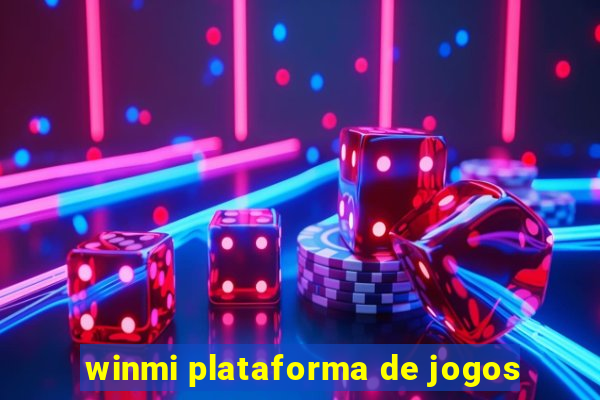 winmi plataforma de jogos