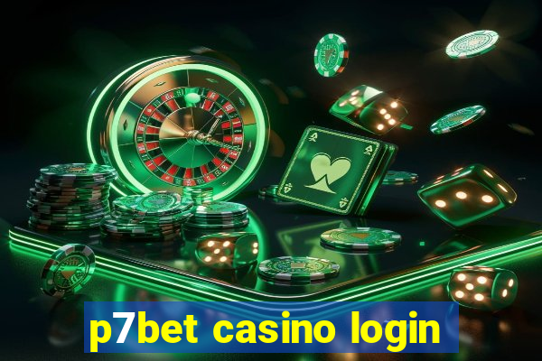 p7bet casino login