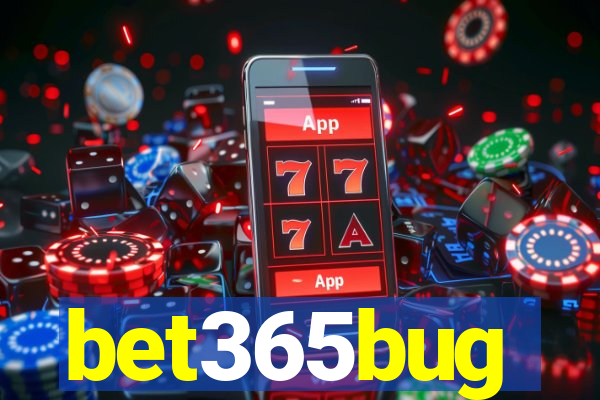 bet365bug