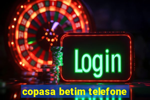 copasa betim telefone