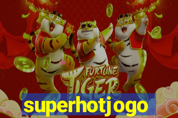 superhotjogo