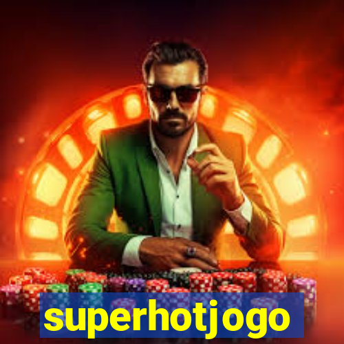 superhotjogo