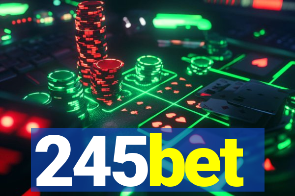 245bet