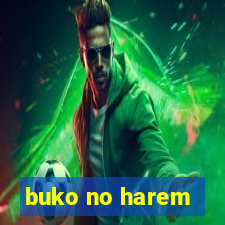 buko no harem