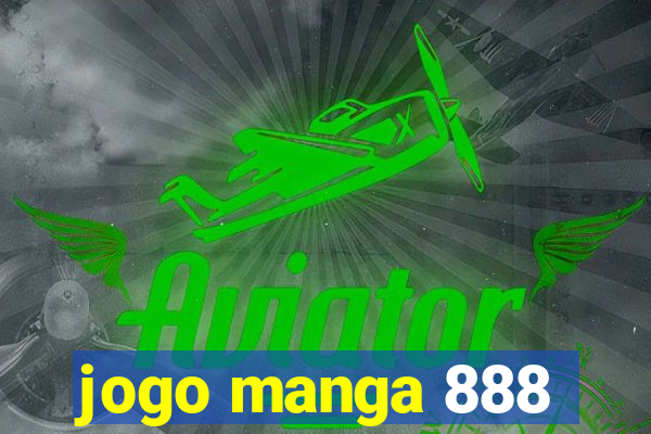 jogo manga 888