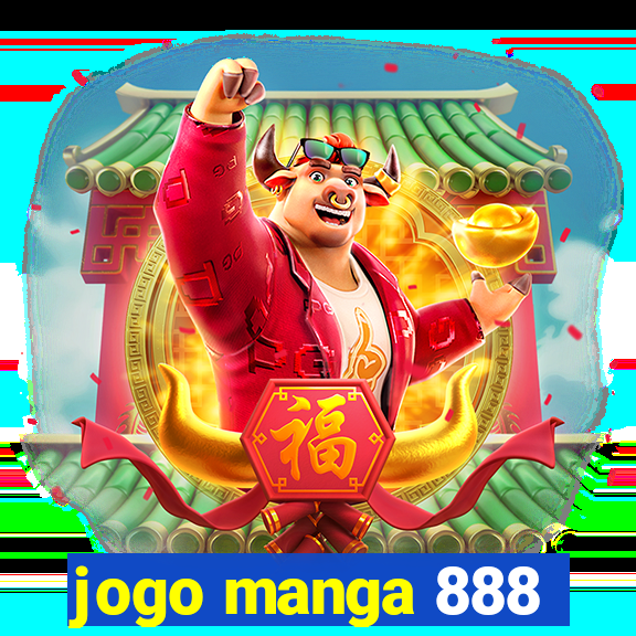 jogo manga 888