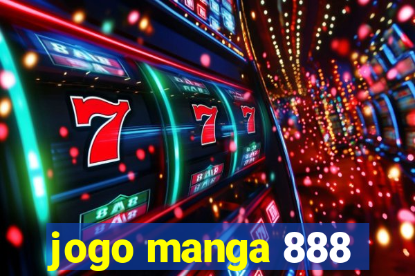 jogo manga 888