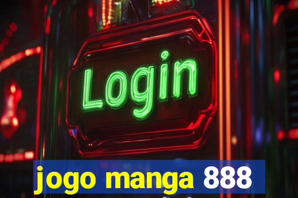 jogo manga 888