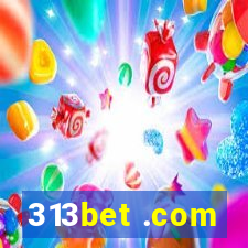 313bet .com